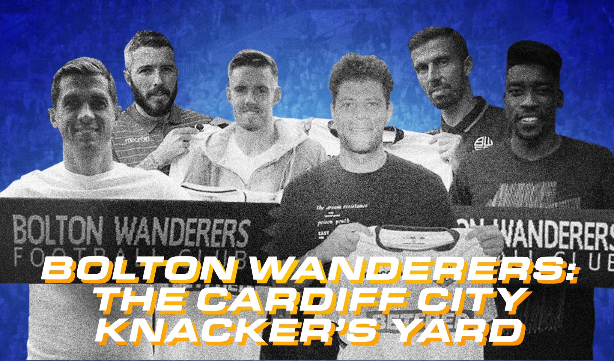Bolton Wanderers: The Cardiff City knacker’s yard